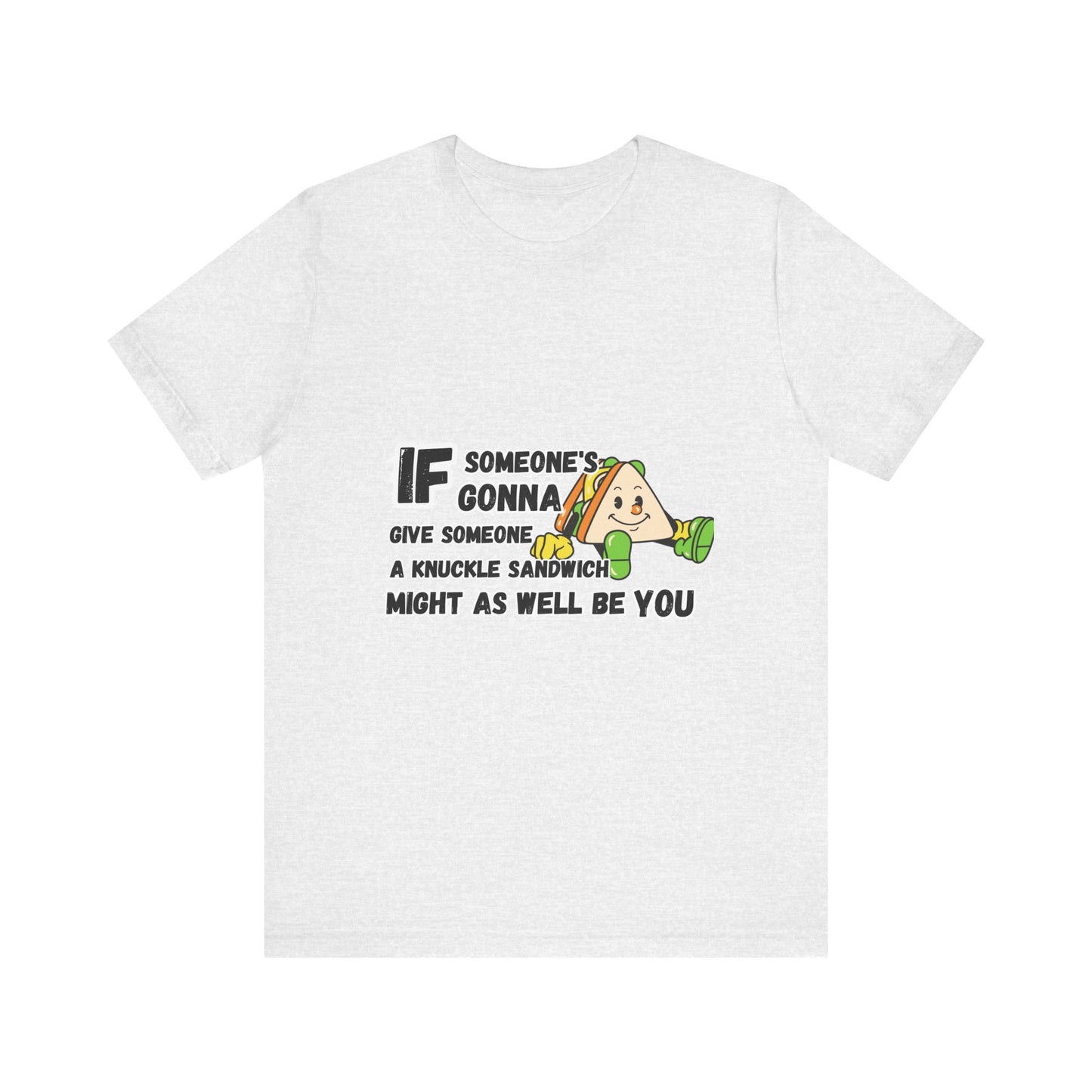 Knuckle Sandwich T-shirt