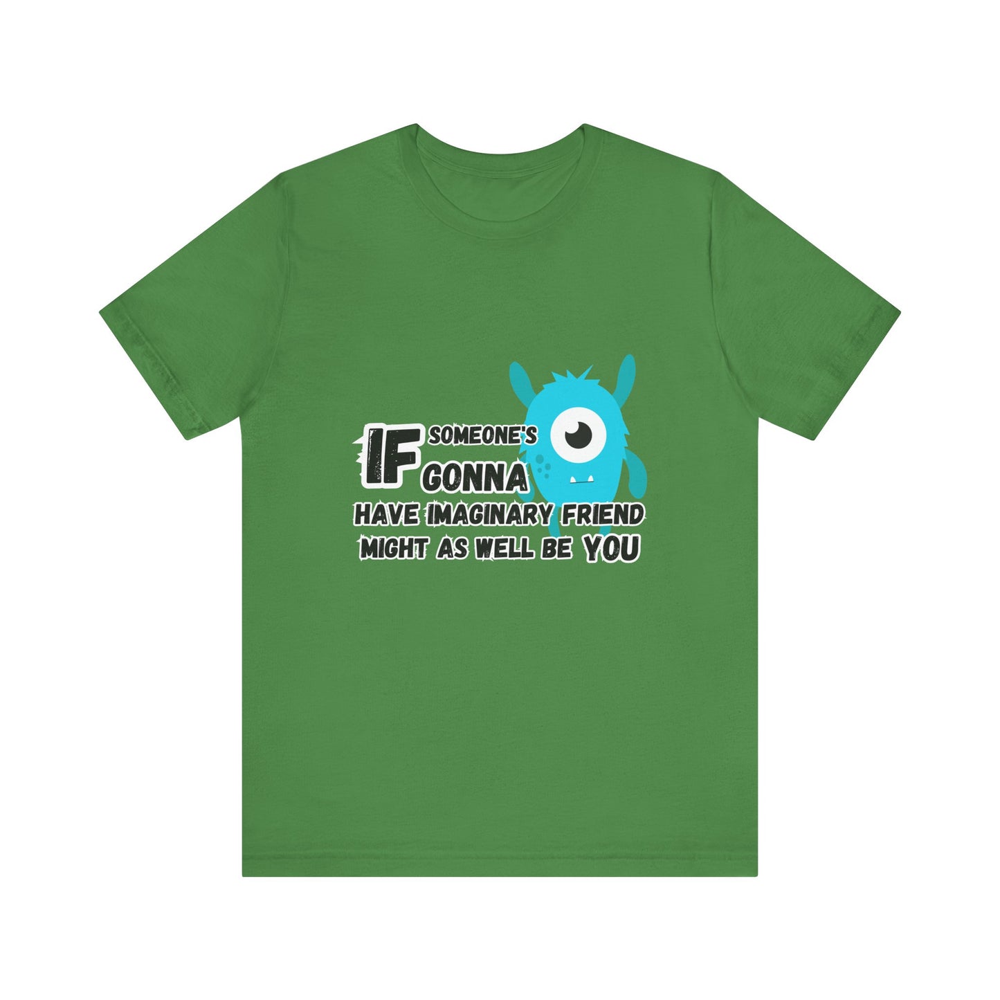 Imaginary FriendT-shirt