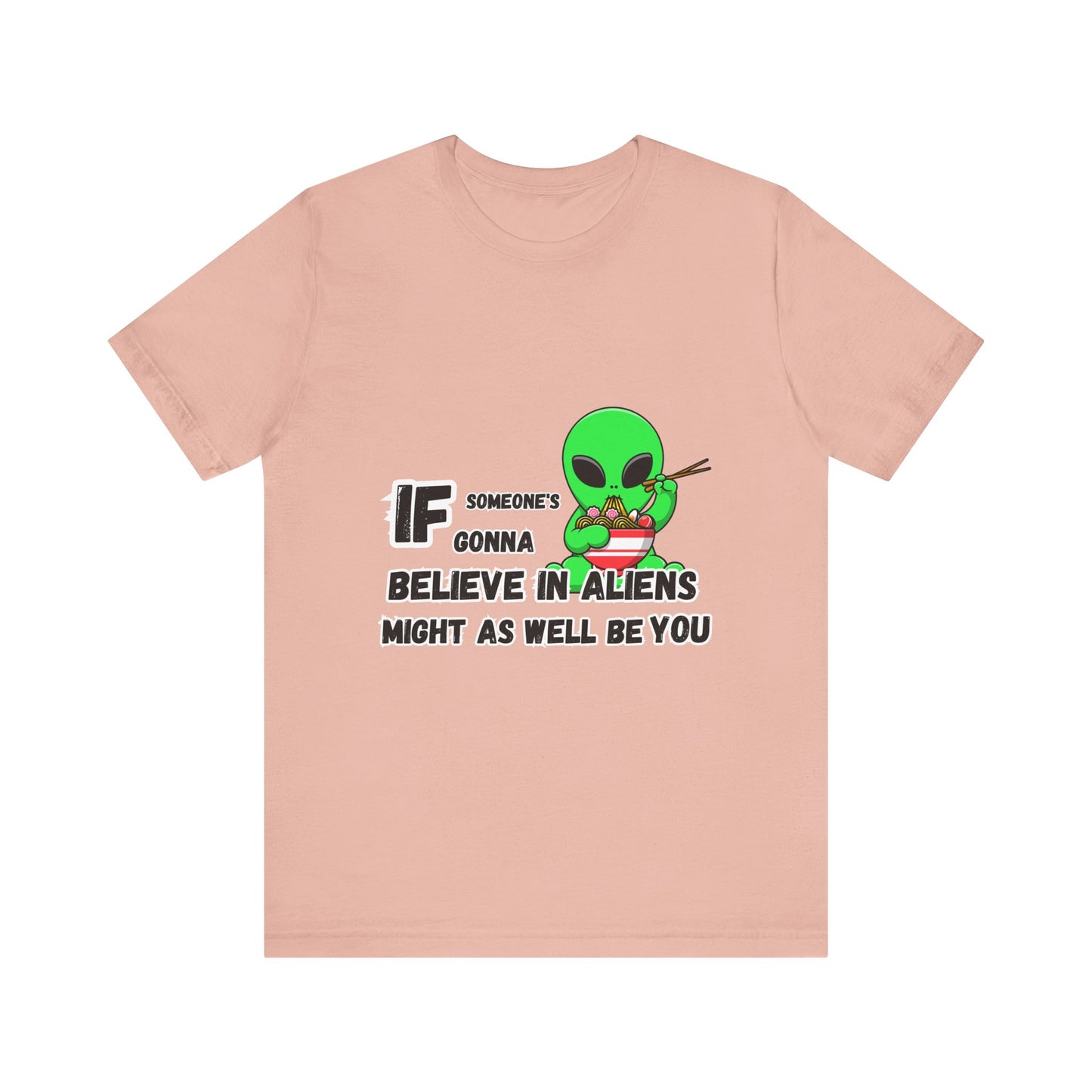 Believe in Aliens T-shirt
