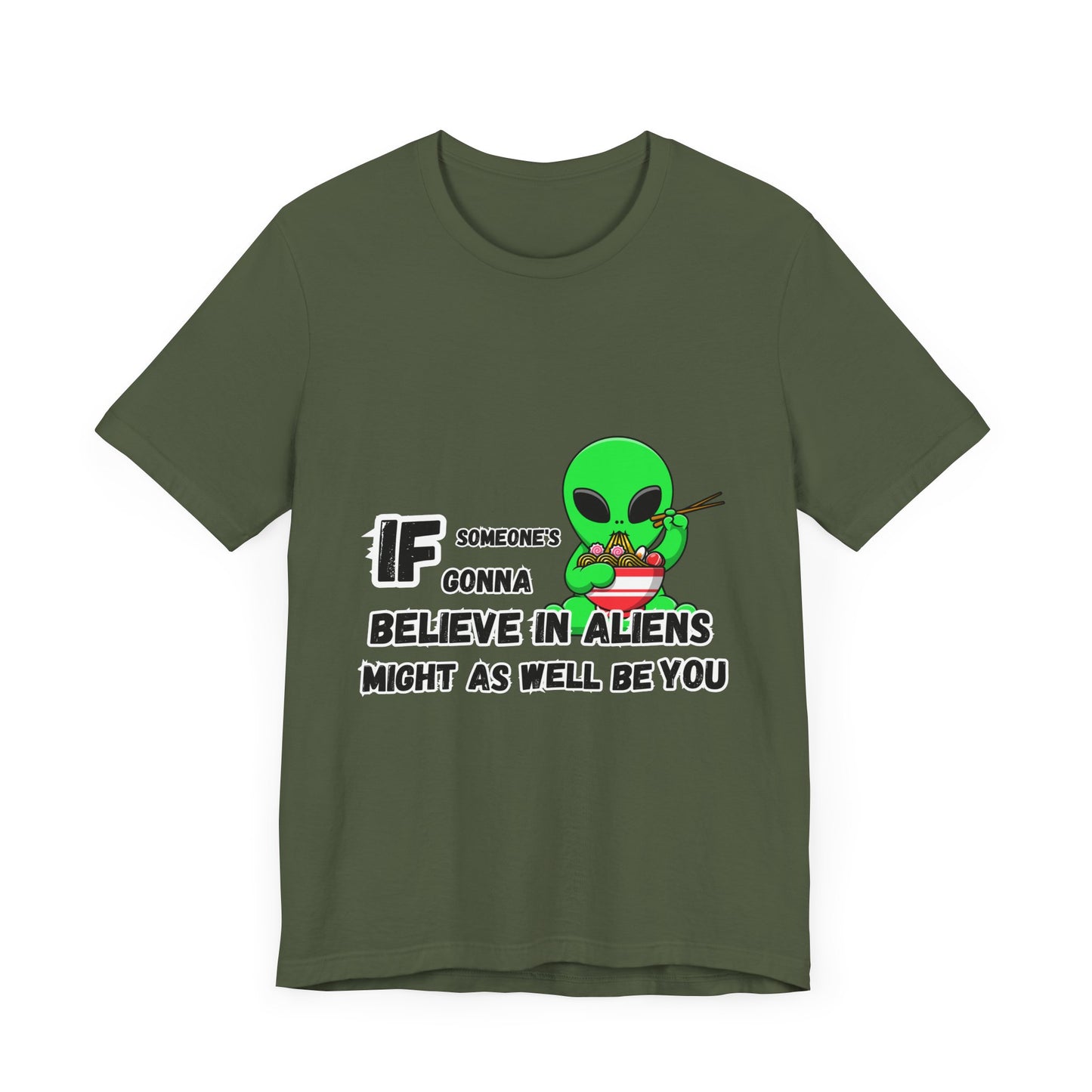 Believe in Aliens T-shirt
