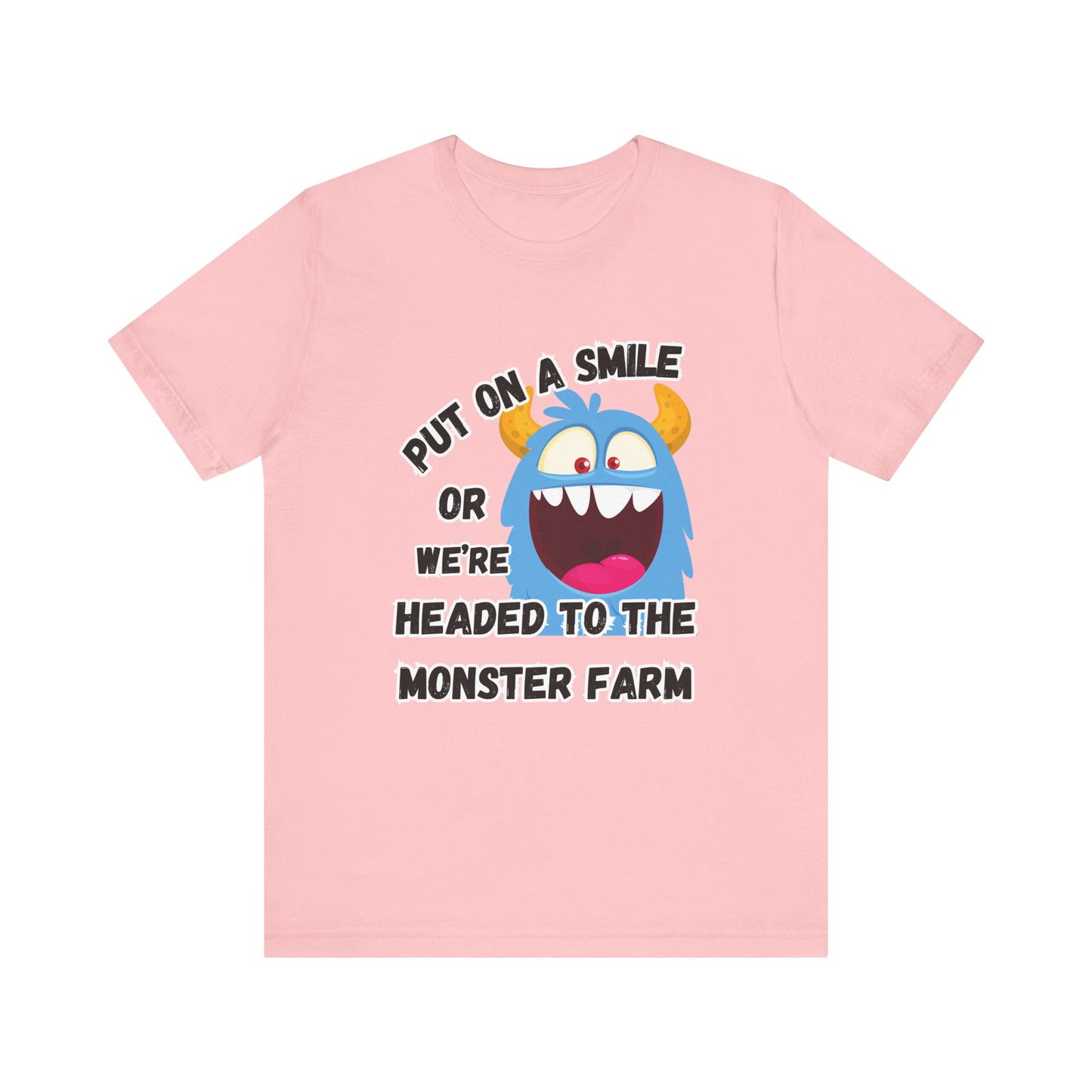 Put On A Smile T-shirt