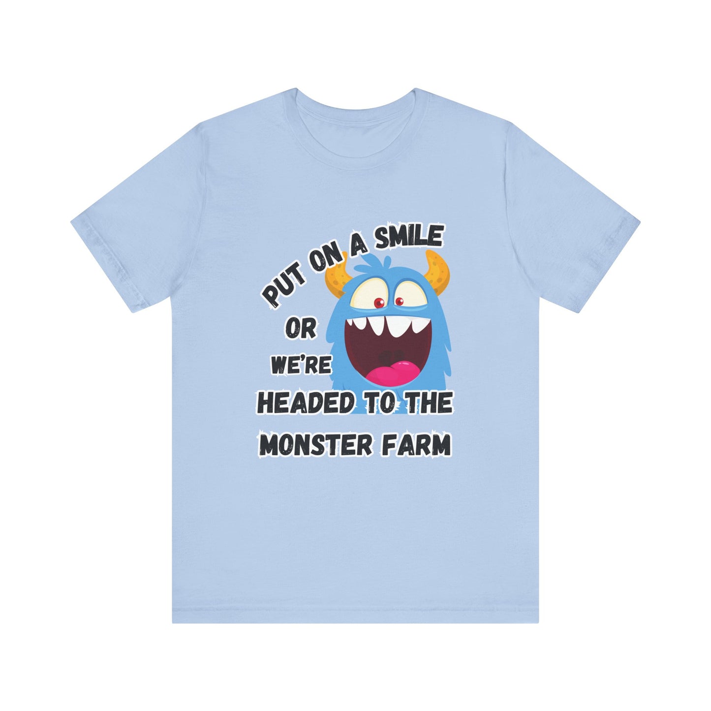 Put On A Smile T-shirt