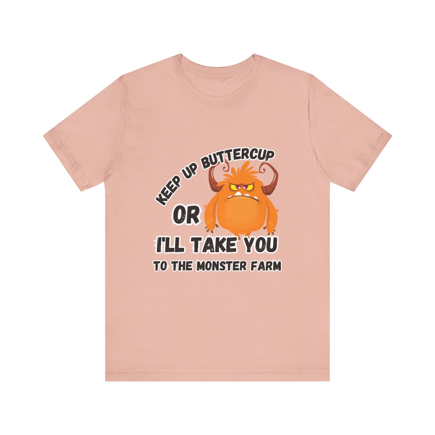Keep Up Buttercup T-shirt