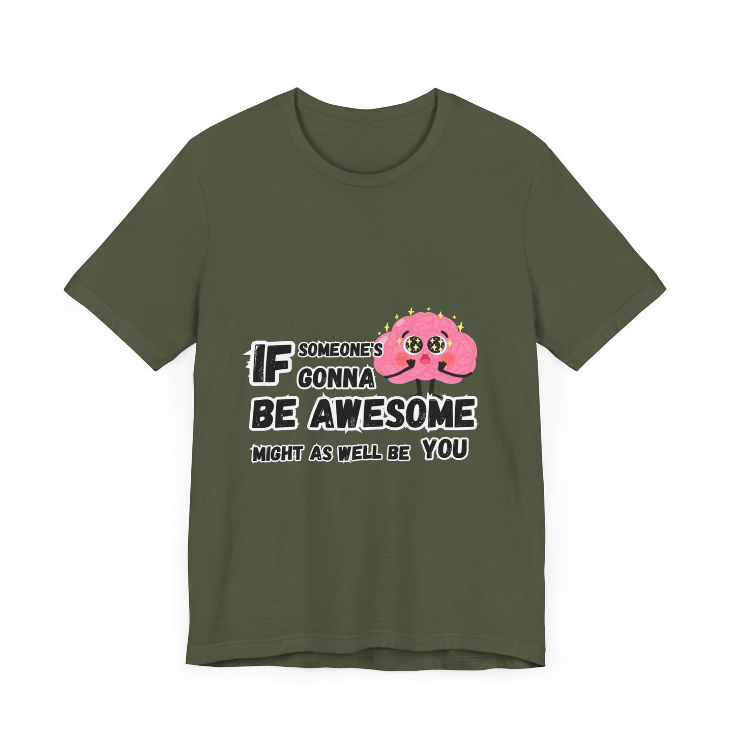 Be Awesome T-shirt
