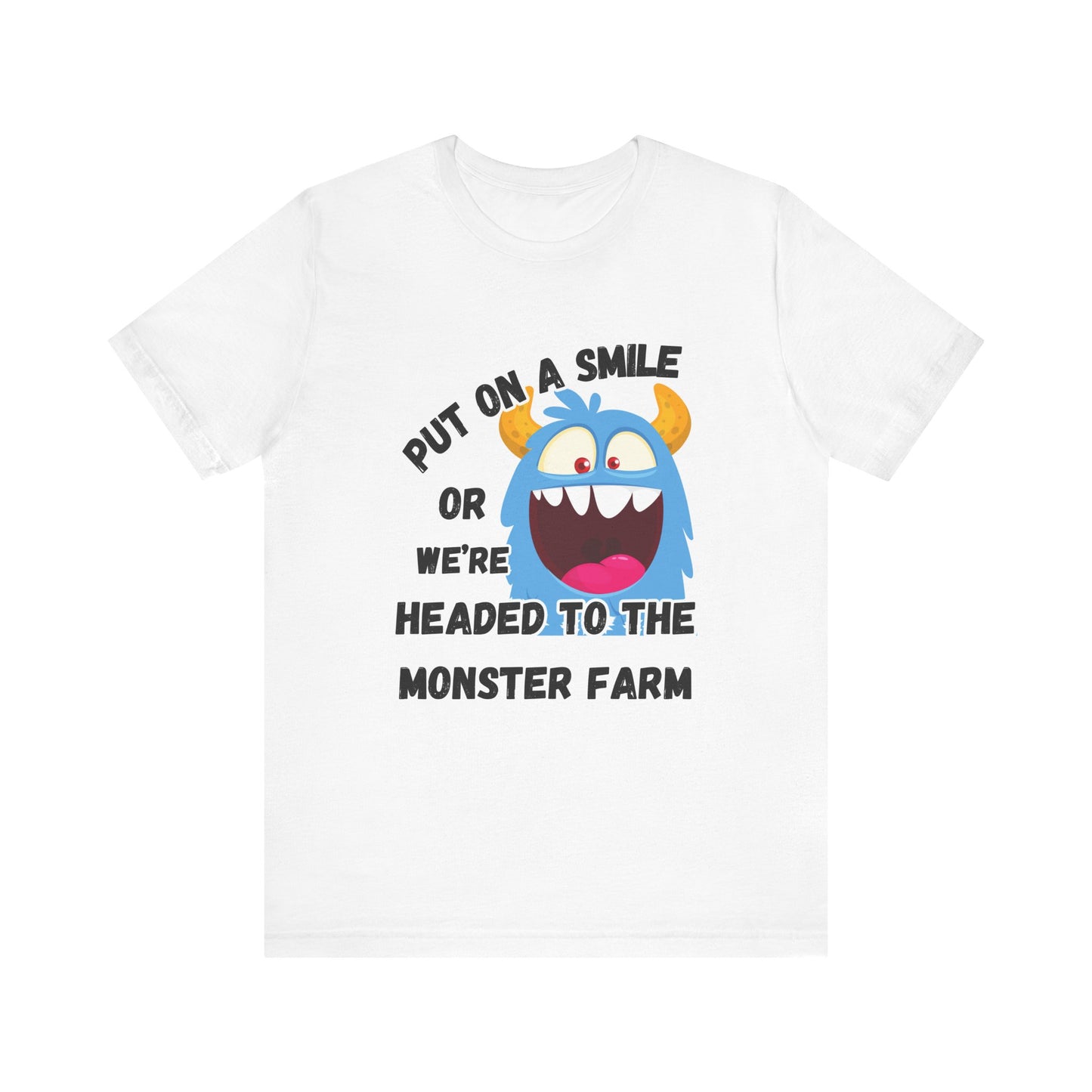 Put On A Smile T-shirt