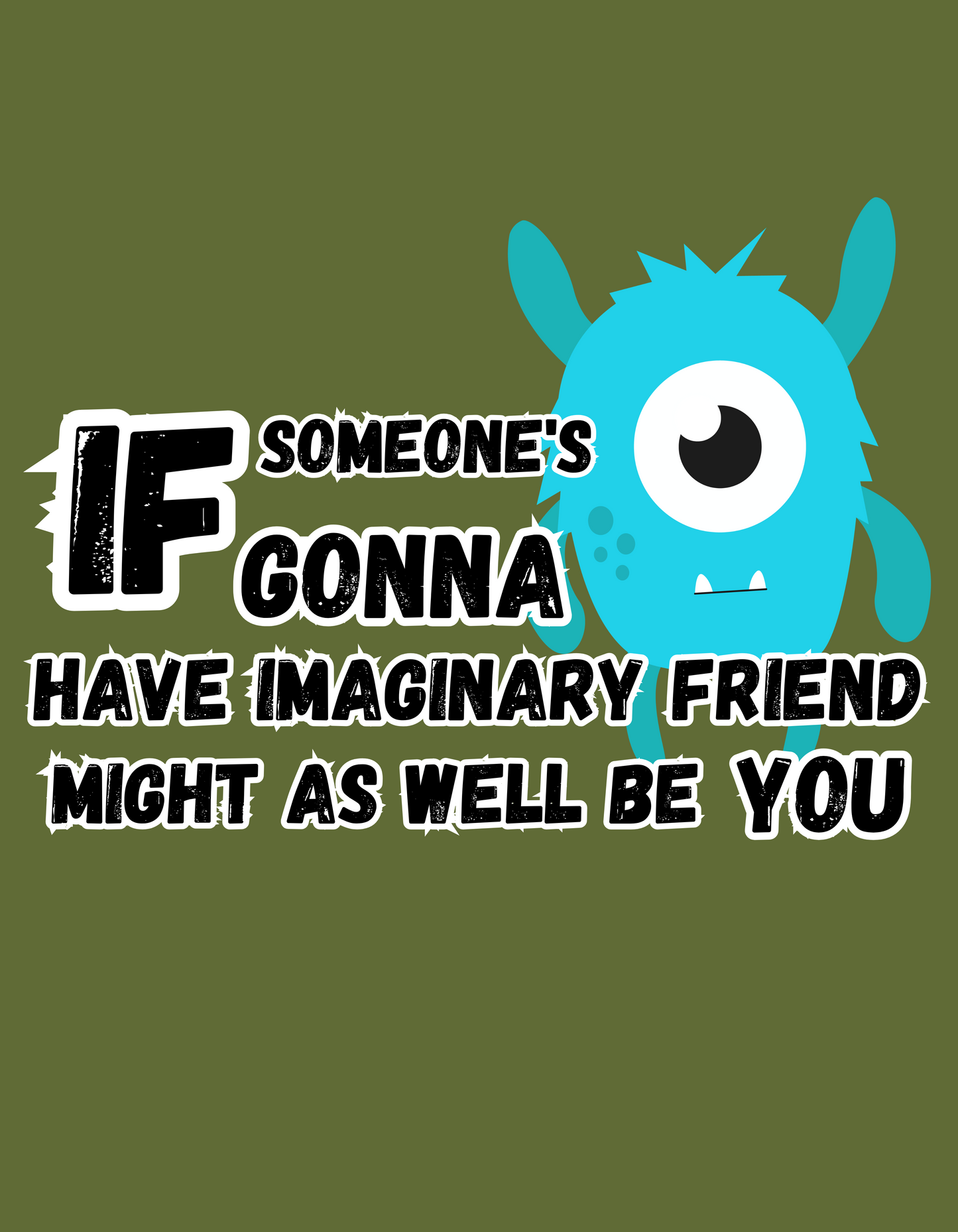 Imaginary FriendT-shirt