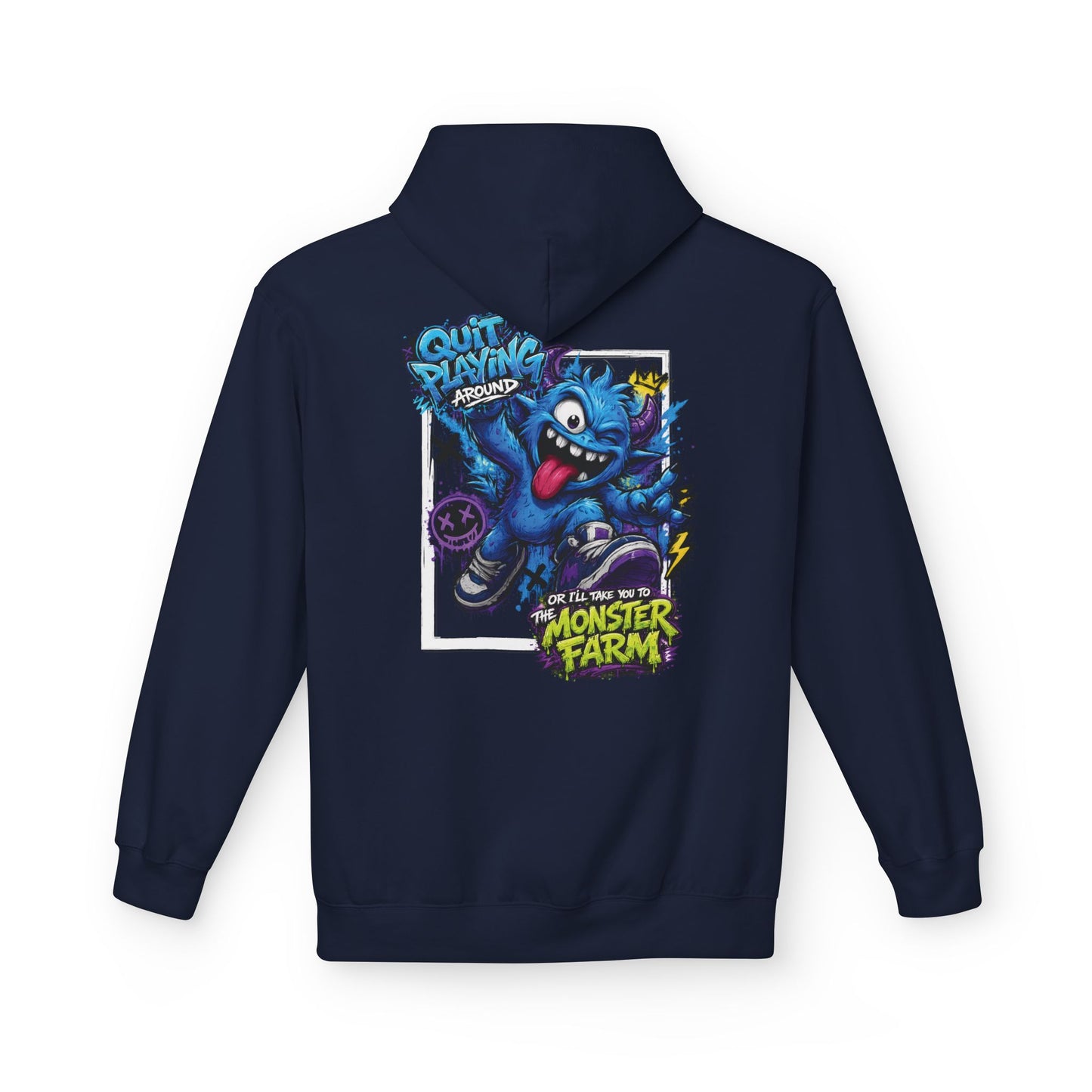 Quit Playing Around Hoodie