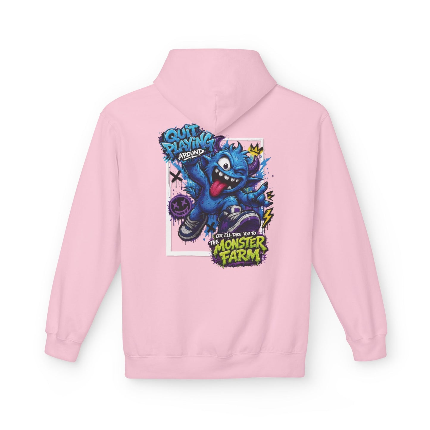 Quit Playing Around Hoodie