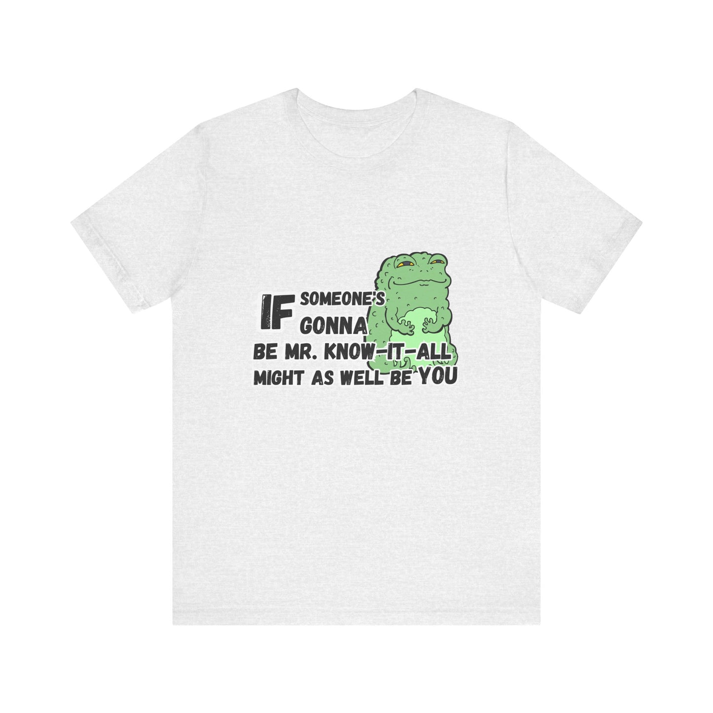 Know-It-All T-shirt