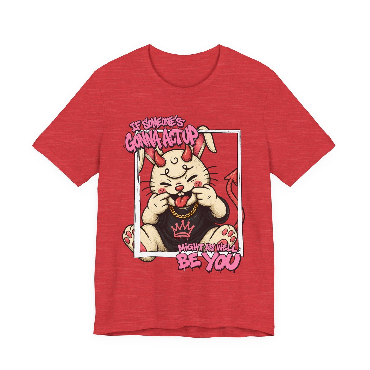 Act Up Tee