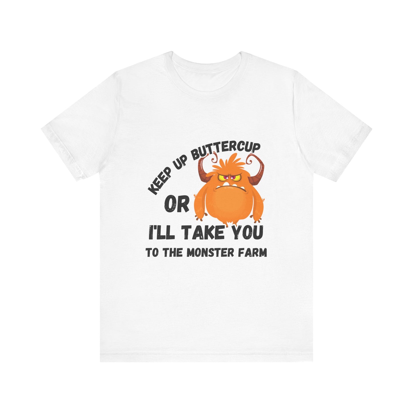 Keep Up Buttercup T-shirt