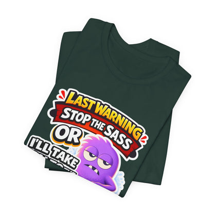 Stop The Sass Tee