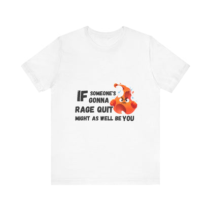 Rage Quit T-shirt