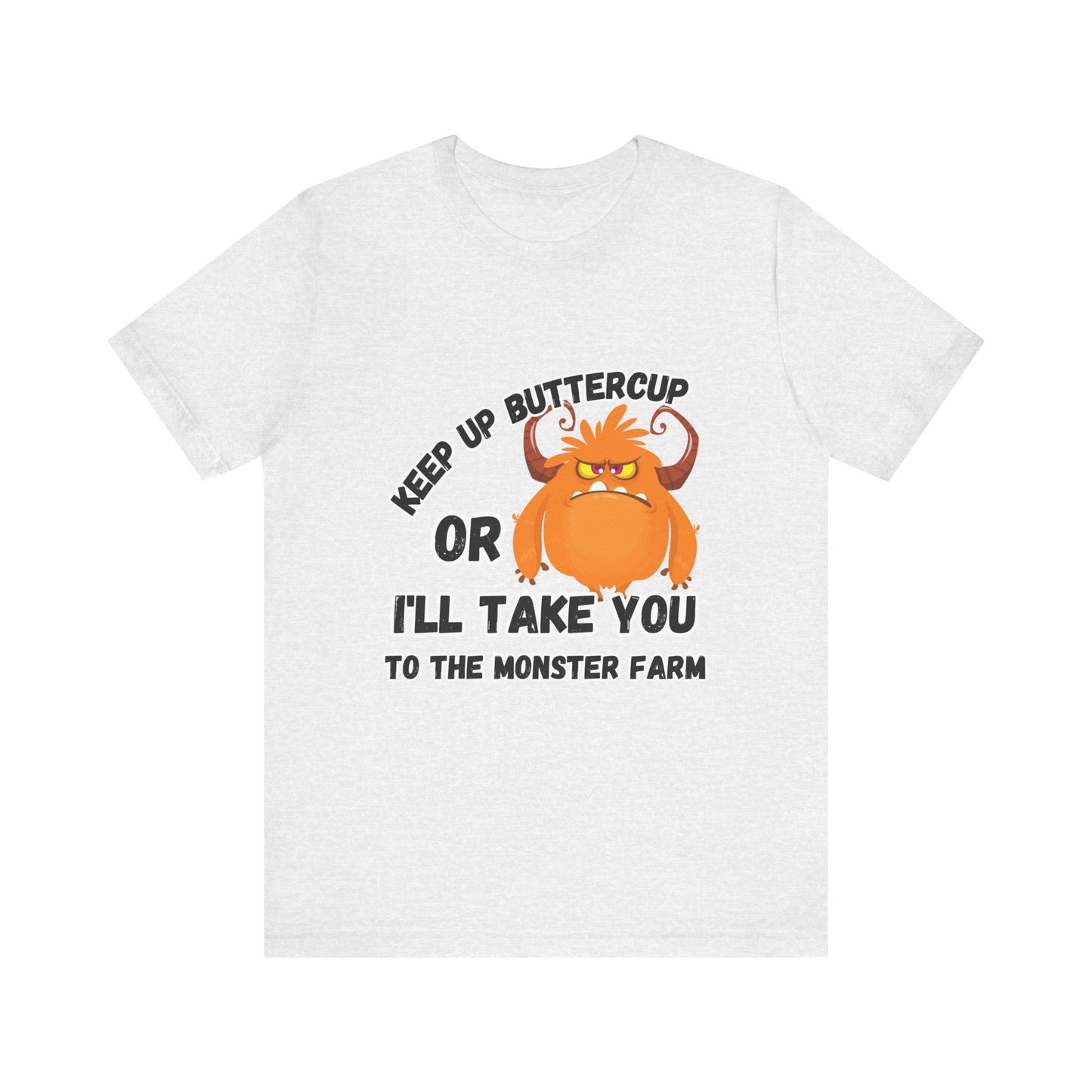 Keep Up Buttercup T-shirt