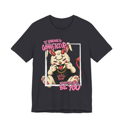 Act Up Tee