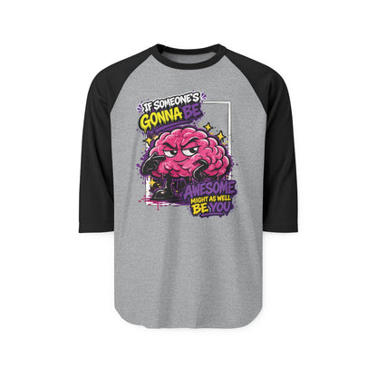 Be Awesome Long Sleeve