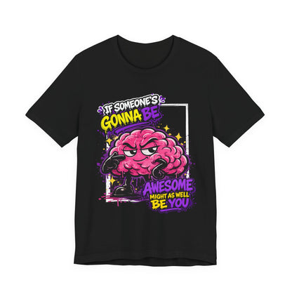 Be Awesome Tee