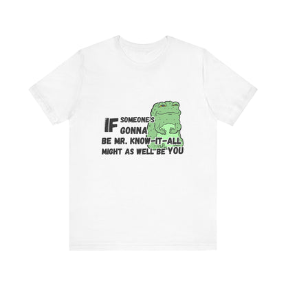 Know-It-All T-shirt