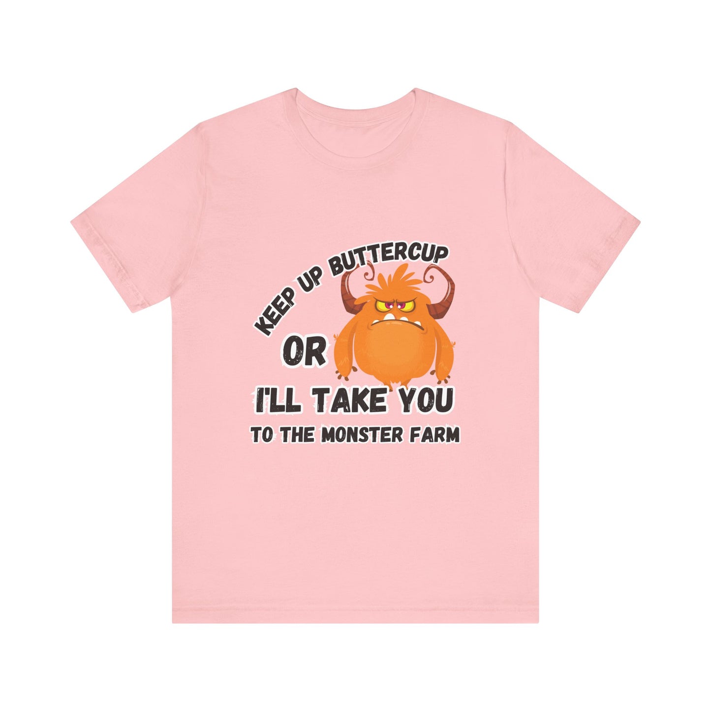 Keep Up Buttercup T-shirt