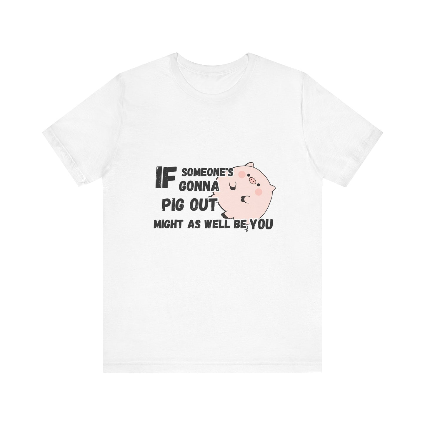 Pig Out T-shirt