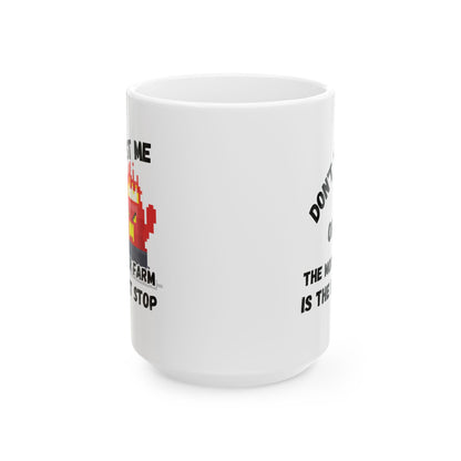 Don't Test Me (11oz/15oz)
