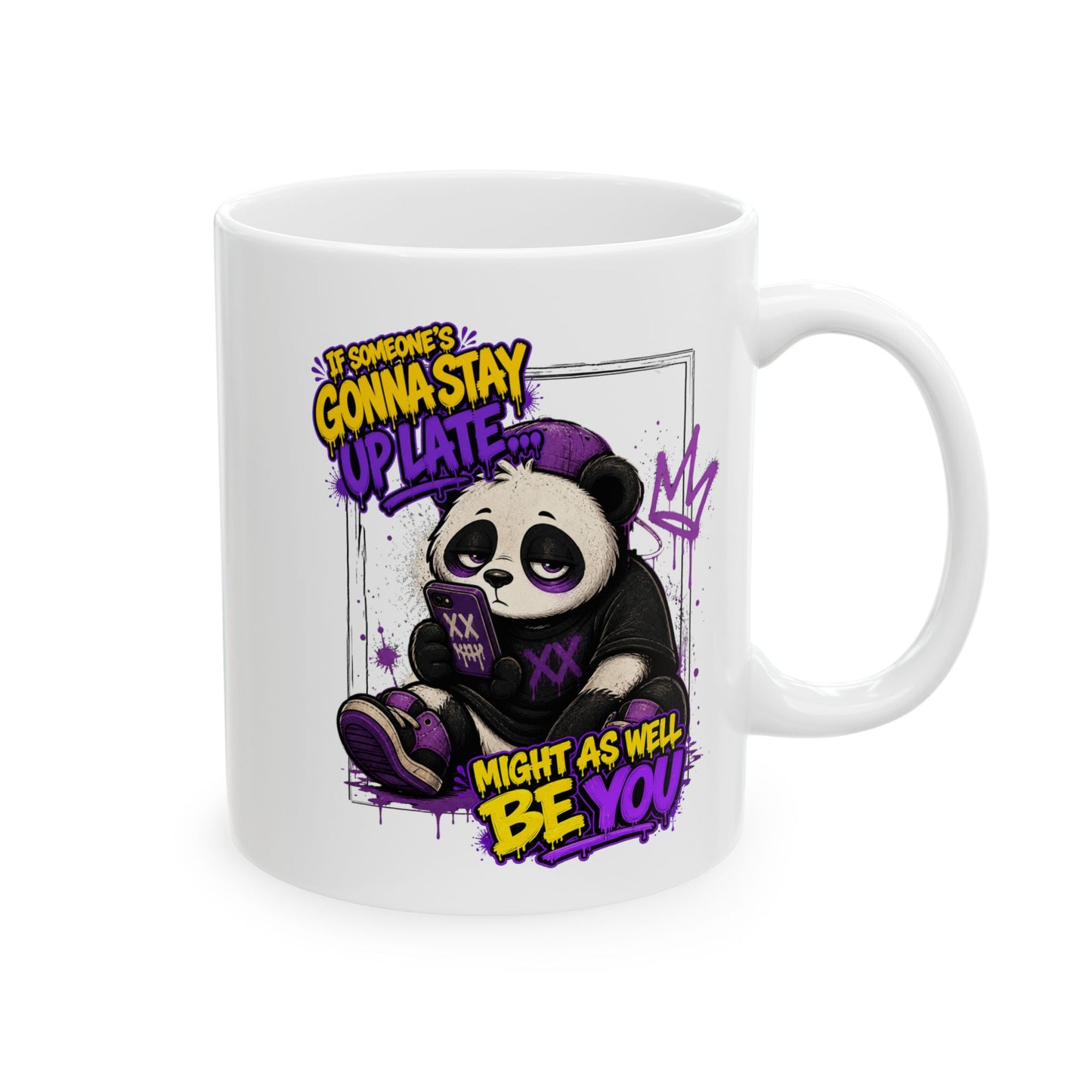 Stay Up Too Late Mug
