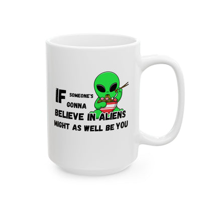 Believe in Aliens Mug (11oz/15oz)