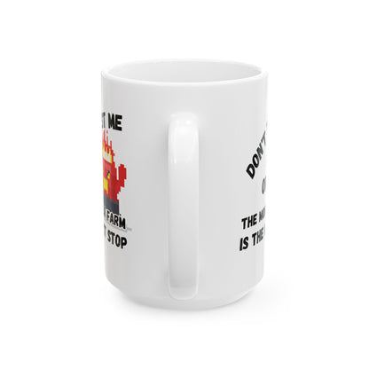 Don't Test Me (11oz/15oz)