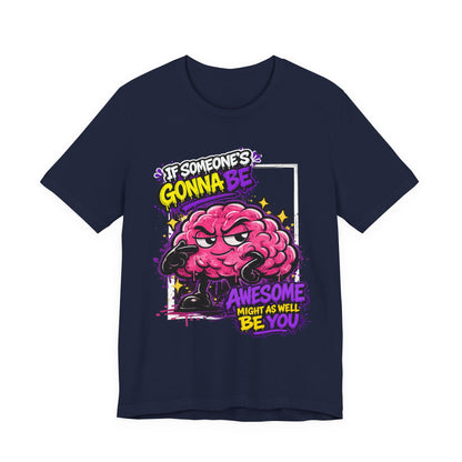 Be Awesome Tee