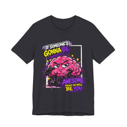 Be Awesome Tee