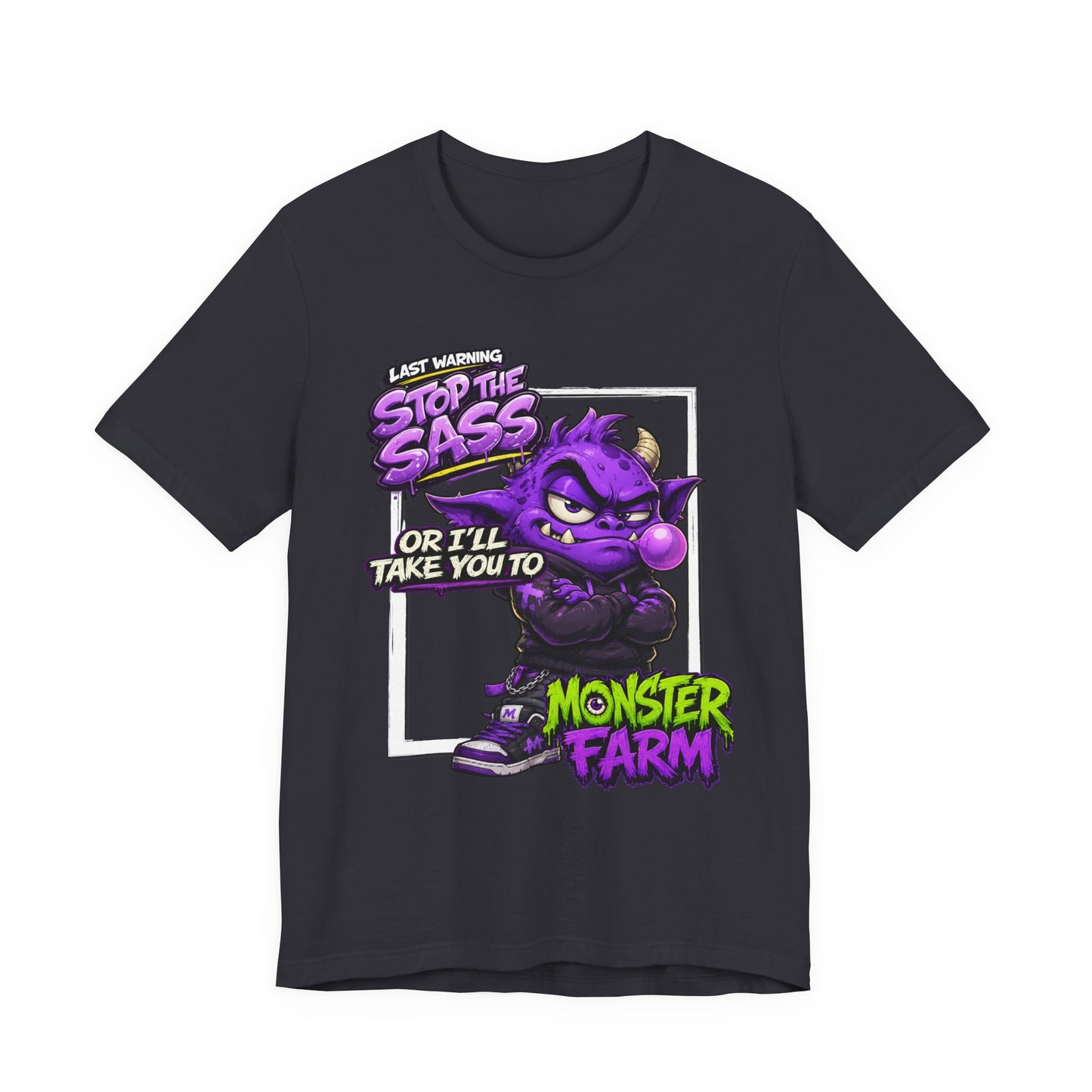 Stop The Sass Tee