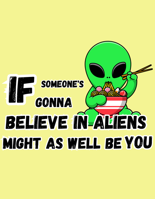 Believe in Aliens T-shirt